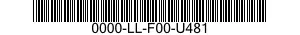 0000-LL-F00-U481  0000LLF00U481 LLF00U481