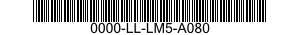 0000-LL-LM5-A080  0000LLLM5A080 LLLM5A080