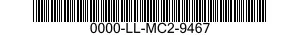 0000-LL-MC2-9467  0000LLMC29467 LLMC29467
