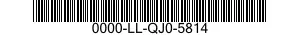 0000-LL-QJ0-5814  0000LLQJ05814 LLQJ05814
