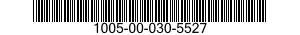 1005-00-030-5527  1005000305527 000305527