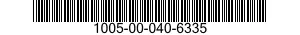 1005-00-040-6335  1005000406335 000406335