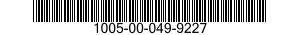 1005-00-049-9227  1005000499227 000499227