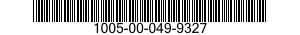 1005-00-049-9327  1005000499327 000499327