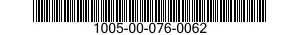 1005-00-076-0062  1005000760062 000760062
