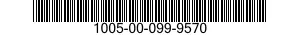 1005-00-099-9570  1005000999570 000999570