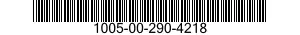 1005-00-290-4218  1005002904218 002904218