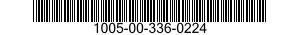 1005-00-336-0224  1005003360224 003360224
