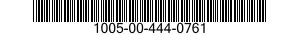 1005-00-444-0761  1005004440761 004440761
