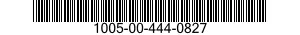 1005-00-444-0827  1005004440827 004440827