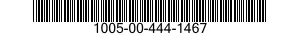 1005-00-444-1467  1005004441467 004441467