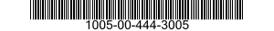 1005-00-444-3005  1005004443005 004443005
