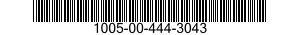 1005-00-444-3043  1005004443043 004443043