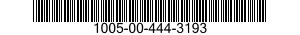 1005-00-444-3193  1005004443193 004443193