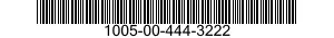 1005-00-444-3222  1005004443222 004443222