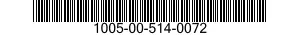 1005-00-514-0072  1005005140072 005140072