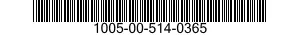 1005-00-514-0365  1005005140365 005140365