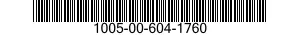 1005-00-604-1760  1005006041760 006041760