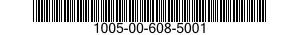 1005-00-608-5001 BARREL,MACHINE GUN 1005006085001 006085001