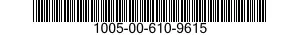 1005-00-610-9615  1005006109615 006109615