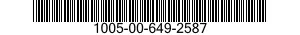 1005-00-649-2587  1005006492587 006492587
