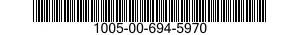 1005-00-694-5970  1005006945970 006945970