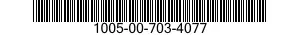 1005-00-703-4077  1005007034077 007034077