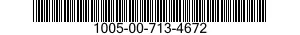 1005-00-713-4672  1005007134672 007134672