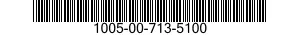 1005-00-713-5100  1005007135100 007135100