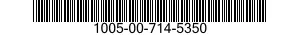 1005-00-714-5350  1005007145350 007145350