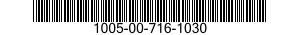 1005-00-716-1030  1005007161030 007161030
