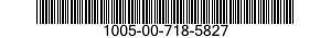 1005-00-718-5827  1005007185827 007185827