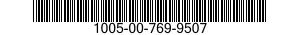 1005-00-769-9507  1005007699507 007699507