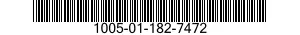 1005-01-182-7472  1005011827472 011827472
