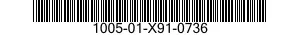1005-01-X91-0736  100501X910736 01X910736