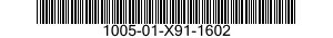 1005-01-X91-1602  100501X911602 01X911602