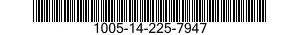 1005-14-225-7947  1005142257947 142257947