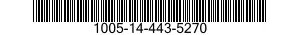 1005-14-443-5270  1005144435270 144435270