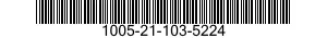 1005-21-103-5224 RETAINER,GUN COMPONENT 1005211035224 211035224