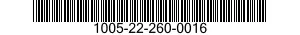 1005-22-260-0016  1005222600016 222600016