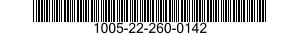 1005-22-260-0142  1005222600142 222600142