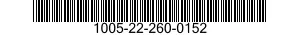 1005-22-260-0152  1005222600152 222600152