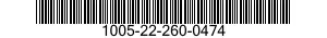 1005-22-260-0474  1005222600474 222600474
