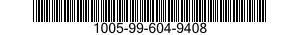 1005-99-604-9408  1005996049408 996049408