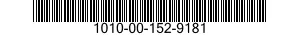 1010-00-152-9181  1010001529181 001529181