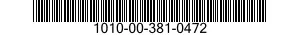 1010-00-381-0472  1010003810472 003810472