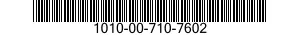 1010-00-710-7602  1010007107602 007107602