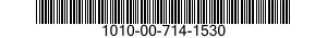 1010-00-714-1530  1010007141530 007141530