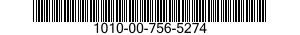 1010-00-756-5274  1010007565274 007565274