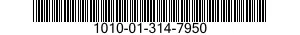 1010-01-314-7950 TUBE 1010013147950 013147950